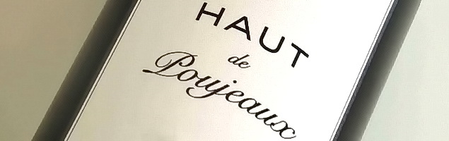 Haut de Poujeaux · Moulis-en-Médoc Haut de Poujeaux · Moulis-en-Médoc